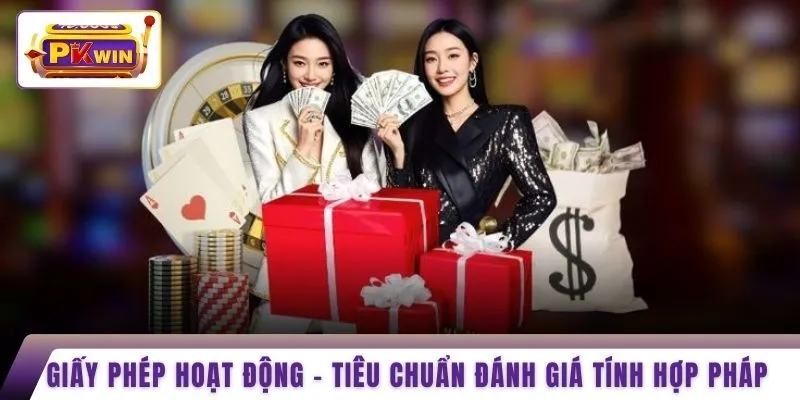 Giấy phép hoạt động – Tiêu chuẩn đánh giá tính hợp pháp